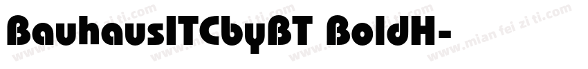 BauhausITCbyBT BoldH字体转换